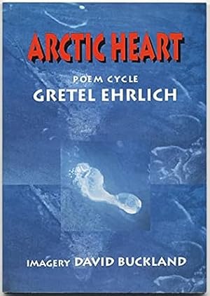 Bild des Verkufers fr Arctic Heart: A Poem Cycle zum Verkauf von Goodwill Industries of VSB