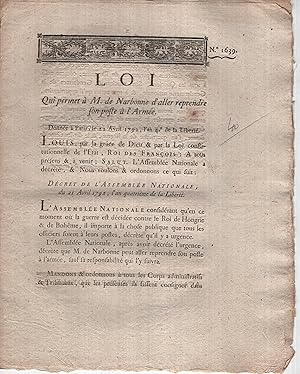 Seller image for Loi qui permet  M. de Narbonne d'aller reprendre son poste  l'arme, donne  Paris, le 22 avril 1792, l'an 4e de la libert for sale by Librairie Lalibela