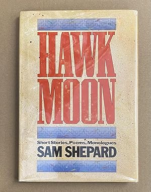 Imagen del vendedor de Hawk Moon: A Book of Short Stories, Poems, and Monologues a la venta por Fahrenheit's Books