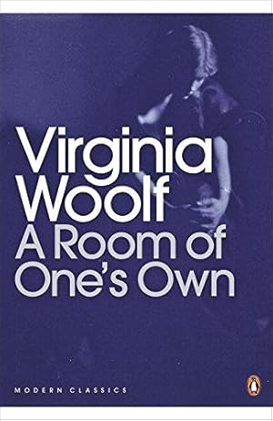 Bild des Verkufers fr A Room of One's Own: Virginia Woolf (Penguin Modern Classics) zum Verkauf von WeBuyBooks 2