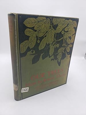 Seller image for Our Trees: How To Know Them for sale by Shadyside Books