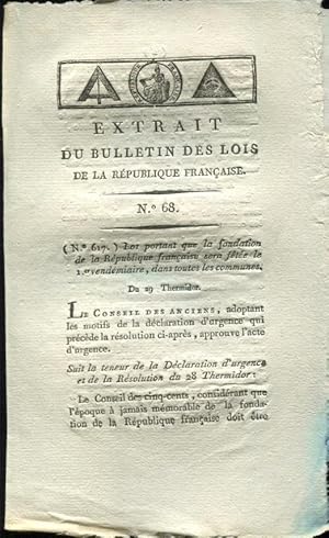 Bild des Verkufers fr Loi portant que la fondation de la Rpublique Franaise sera fte le 1 vendmiaire, dans toutes les communes. zum Verkauf von Librairie Lalibela