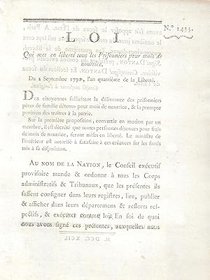 Image du vendeur pour Loi qui met en libert tous les prisonniers pour mois de nourrice : du 2 septembre 1792, l'an quatrime de la libert. - Des citoyennes sollicitent la dlivrance des prisonniers pres de famille dtenus pour mois de nourrice & la prompte punition des tratres  la patrie mis en vente par Librairie Lalibela