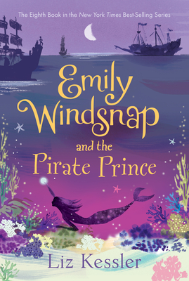 Seller image for Emily Windsnap and the Pirate Prince (Hardback or Cased Book) for sale by BargainBookStores