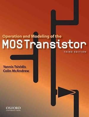 Imagen del vendedor de Operation and Modeling of the MOS Transitor a la venta por GreatBookPrices