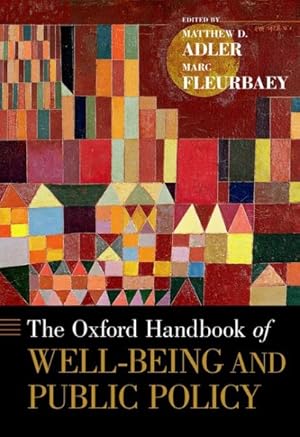 Imagen del vendedor de Oxford Handbook of Well-Being and Public Policy a la venta por GreatBookPrices