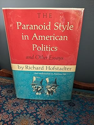Seller image for The Paranoid Style in American Politics and Other Essays for sale by Autumn Leaves Books