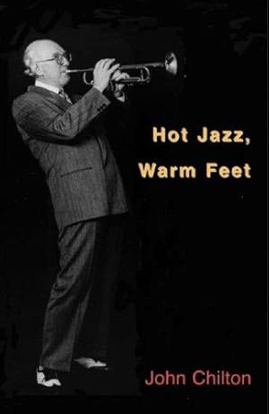 Bild des Verkufers fr Hot Jazz, Warm Feet zum Verkauf von WeBuyBooks