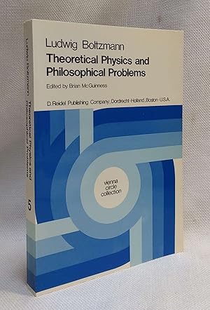 Theoretical Physics and Philosophical Problems: Selected Writings (Vienna Circle Collection, 5)