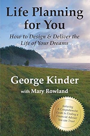 Imagen del vendedor de Life Planning for You: How to Design & Deliver the Life of Your Dreams - UK Edition a la venta por WeBuyBooks