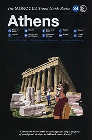 Bild des Verkufers fr The Monocle Travel Guide to Athen: The Monocle Travel Guide Series (Monocle Travel Guide, 34) zum Verkauf von WeBuyBooks