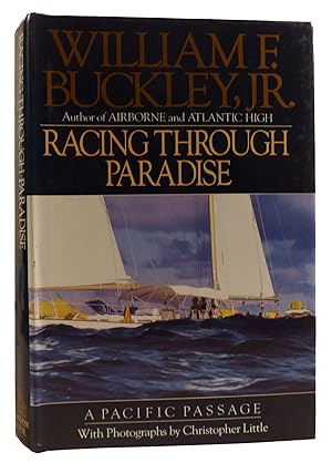 Seller image for RACING THROUGH PARADISE: A PACIFIC PASSAGE for sale by Rare Book Cellar