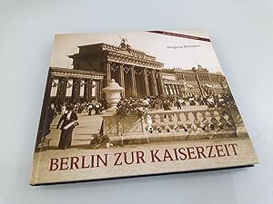 Immagine del venditore per Berlin zur Kaiserzeit. Fotografien von P. A. Lebrun venduto da SIGA eG