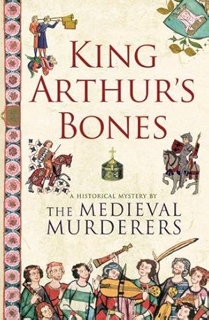 Seller image for King Arthur's Bones for sale by WeBuyBooks