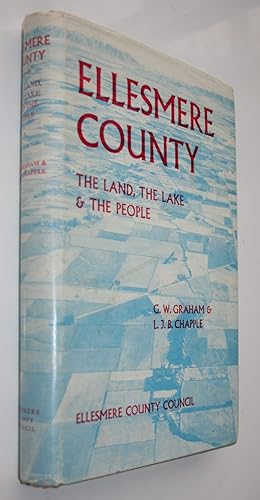 Seller image for Ellesmere County The Land, The Lake & The People for sale by Phoenix Books NZ