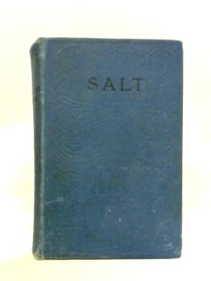Bild des Verkufers fr Salt zum Verkauf von World of Rare Books