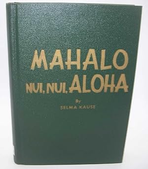 Mahalo, nui, nui, Aloha