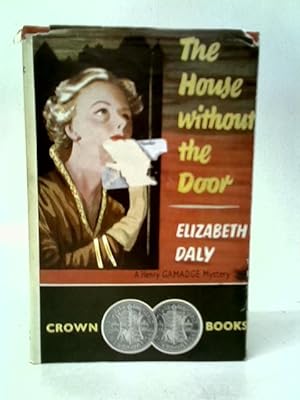 Seller image for The House Without the Door for sale by World of Rare Books