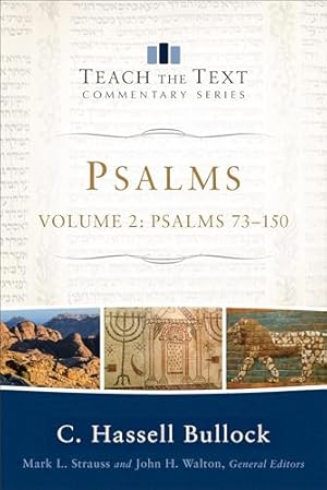 Seller image for Psalms: Psalms 73-150: 2 (Teach the Text Commentary Series) for sale by WeBuyBooks