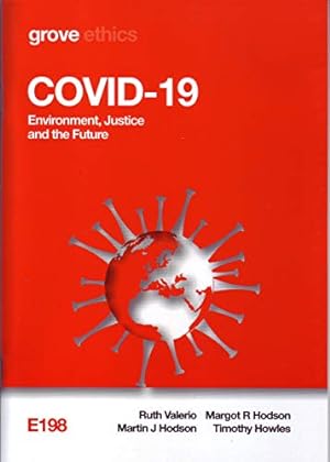 Bild des Verkufers fr COVID-19: Environment, Justice and the Future zum Verkauf von WeBuyBooks