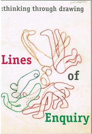 Immagine del venditore per Lines of Enquiry: Thinking Through Drawing venduto da WeBuyBooks