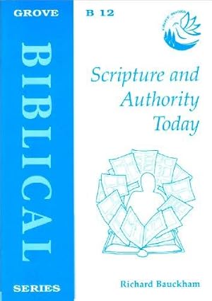 Bild des Verkufers fr Scripture and Authority Today: v.12. (Biblical S.) zum Verkauf von WeBuyBooks