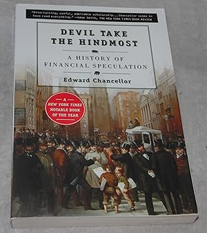 Immagine del venditore per Devil Take the Hindmost: A History of Financial Speculation venduto da Pheonix Books and Collectibles