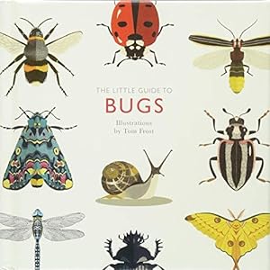 Bild des Verkufers fr The Little Guide to Bugs (Little Guides) zum Verkauf von WeBuyBooks