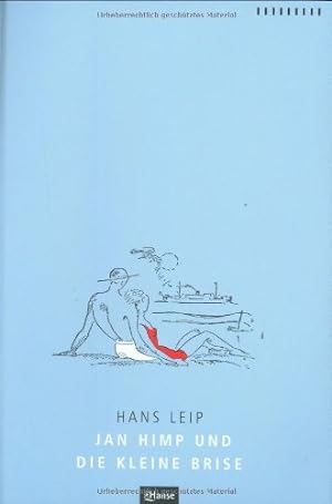 Bild des Verkufers fr Jan Himp und die kleine Brise. zum Verkauf von WeBuyBooks