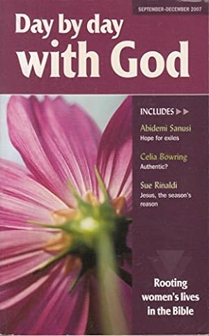 Immagine del venditore per September-December 2007 (Day by Day with God: Rooting Women's Lives in the Bible) venduto da WeBuyBooks