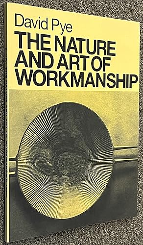 Immagine del venditore per The Nature and Art of Workmanship venduto da DogStar Books