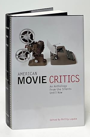 Seller image for American Movie Critics; An Anthology from the Silents Until Now for sale by Carpetbagger Books