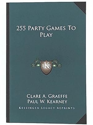 Bild des Verkufers fr 255 Party Games To Play zum Verkauf von Leserstrahl  (Preise inkl. MwSt.)