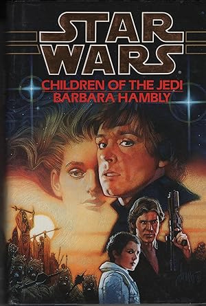Seller image for Star Wars: Children of the Jedi for sale by Cher Bibler