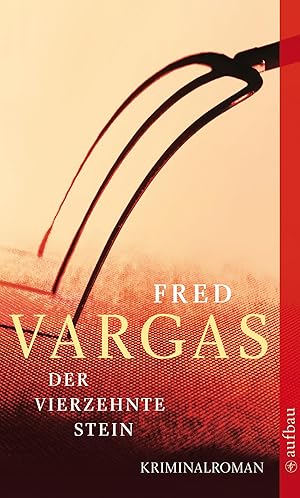Seller image for Der vierzehnte Stein: Kriminalroman (Kommissar Adamsberg ermittelt, Band 5) for sale by Gabis Bcherlager