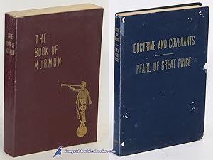 The Book of Mormon -and- The Doctrine and Covenants of the Church of Jesus Christ of Latter-Day S...