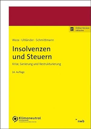 Immagine del venditore per Insolvenzen und Steuern venduto da Wegmann1855