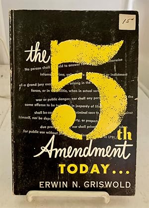 Seller image for The 5Th Amendment Today for sale by S. Howlett-West Books (Member ABAA)