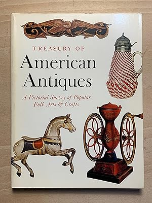 Seller image for Treasury of American Antiques: A pictorial survey of popular folk arts & crafts for sale by Neo Books