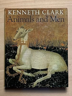 Seller image for Animals and Men: Their Relationship as Reflected in Western Art From Prehistory to the Present Day for sale by Neo Books