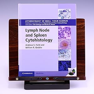 Imagen del vendedor de Lymph Node and Spleen Cytohistology (Cytohistology of Small Tissue Samples) a la venta por Salish Sea Books