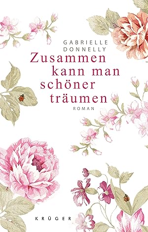 Seller image for Zusammen kann man schner trumen: Roman for sale by Gabis Bcherlager
