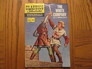Seller image for Gilberton Comic Classics Illustrated #102 The White Company 1952 HRN 101 2.5 First Edition! for sale by Clarkean Books
