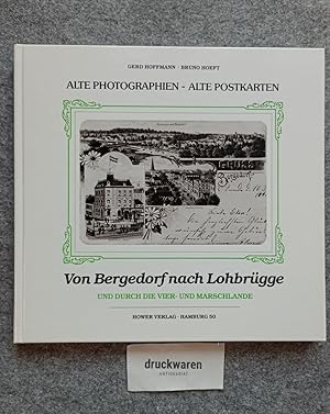 Bild des Verkufers fr Von Bergedorf nach Lohbrgge durch die Vier- und Marschlande. Alte Photographien, alte Postkarten. zum Verkauf von Druckwaren Antiquariat