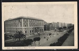 Cartolina Bari, Banca d`Italia e Teatro Petruzzelli