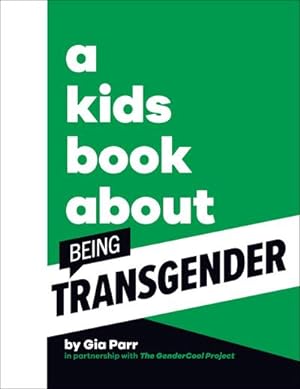 Bild des Verkufers fr A Kids Book About Being Transgender zum Verkauf von AHA-BUCH GmbH