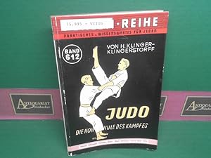 Seller image for Judo - Die hohe Schule des Kampfes. (= Perlen Reihen Band 612). for sale by Antiquariat Deinbacher