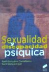 Seller image for Sexualidad y discapacidad psquica for sale by AG Library