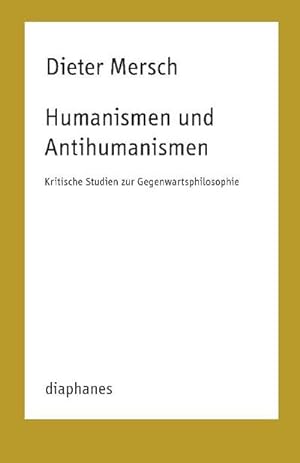 Seller image for Humanismen und Antihumanismen for sale by Wegmann1855