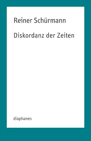 Seller image for Diskordanz der Zeiten for sale by Rheinberg-Buch Andreas Meier eK